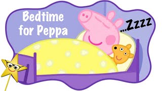 💤 Bedtime Story Read Aloud 🐷 BEDTIME FOR PEPPA PIG Read by Sunny Star ⭐