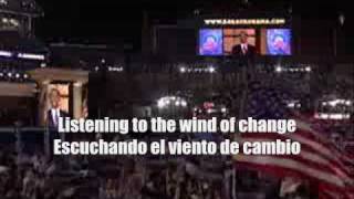 Barack Obama "Wind of Change" (Viento de Cambio) english/español