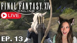 Finally Getting My Bard Stone! (MSQ Grindin) | Let's Play Final Fantasy XIV ARR Ep.13|🔴LIVE🔴