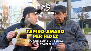 TAPIRO AMARO PER FEDEZ (La Canzone di Fedez e Staffelli)