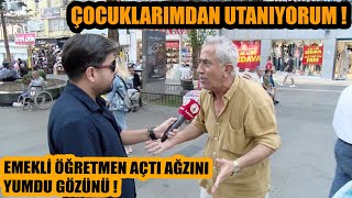 Çocuklarımdan utanıyorum ! Emekli öğretmen ve memur demediklerini bırakmadı !