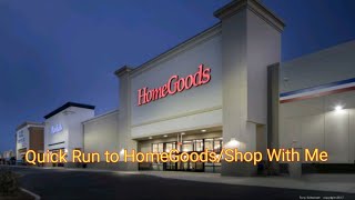 #HOMEGOODS/ SHOP WITH ME HOMEGOODS/QUICK RUN SMALL HAUL