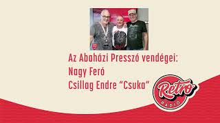 Abaházi Presszó - Nagy Feró és Csillag Endre