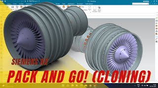 PACK  AND GO ! | ASSEMBLY CLONING | SIEMENS NX