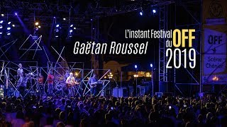 L'instant Festival 2019 - Gaëtan Roussel