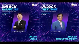 Unlock The Future 2022 ปลดล็อคอนาคตสู่การตลาดยุคใหม่ Day4