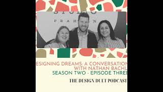 Designing Dreams: A Conversation with Nathan Bachli