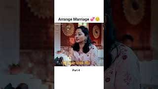 Arrange marriage  part :-4    #arrangemarriage #couple #love #offtopicwithme