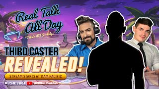 The Third EN Caster for SWC2024 REVEALED! - Real Talk All Day!