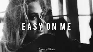 Adele - Easy On Me (𝒔𝒍𝒐𝒘𝒆𝒅 𝒏 𝒓𝒆𝒗𝒆𝒓𝒃)