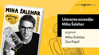 Literarno ozvezdje: Miha Šalehar