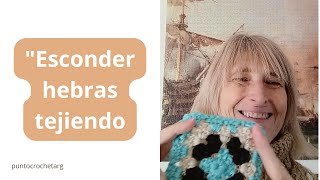 Tip para Esconder hebras tejiendo 🧶🧶