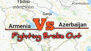 Fighting broke out between Azerbaijan & Armenia On Border | Causality On Both Side