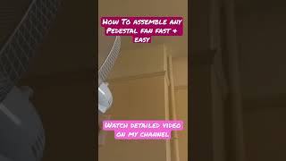 HOW TO ASSEMBLE ANY PEDESTAL STAND FAN FAST & EASY. BEST PEDESTAL FANS IN UK  #shorts  #pedestalfan