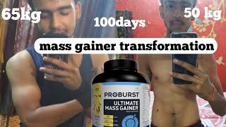 Mass gainer transformation/proburst ultimate mass gainer review/proburst/best mass gainer