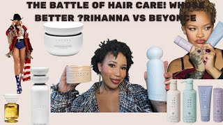 Beyoncé hair care (Cecred)versus Rihanna(Fenty) hair care? Whose hairline wins?