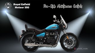 Royal Enfield Meteor 350 | PRE-RIDE MAINTENANCE - CONTROLS