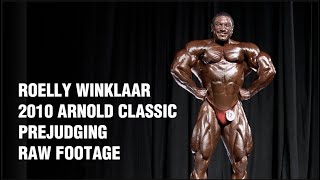 Roelly Winklaar 2010 Arnold Prejudging - Raw High Res Documentary Footage