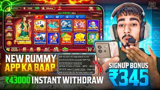 345 BONUS🤑🤫 New Best Rummy App | New Teen Patti Real Cash Game | 2024 Rummy App| New Teen Patti App