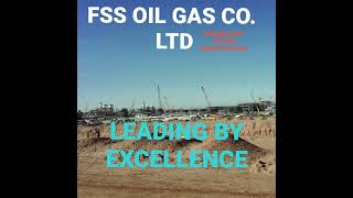 FSS OIL GAS CO. LTD.