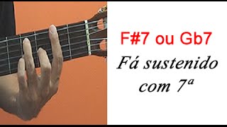 Fá sustenido com sétima - Dicionário de acordes para violão