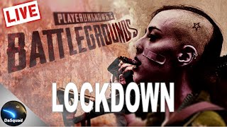 Lockdown Live Stream  ■ PUBG