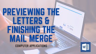 Previewing the Letters & Finishing the Mail Merge