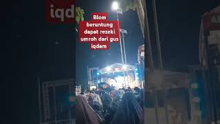 Nyaris dapat rezeki umroh #gusiqdham ##umrohgratis #shorts