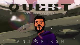 Antariksh - Quest feat. Marty Friedman (Official Audio)