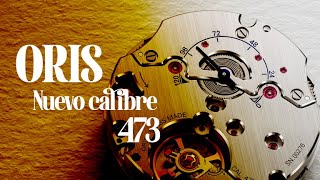 El nuevo calibre de Oris 473 - Klokker México | Klokker