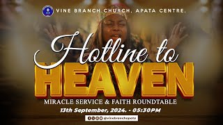 Hotline to Heaven ft Faith Round-table | 13th September, 2024