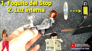 Como cambiar foquito luz interna por luz led / como cambiar foquito del Stop. fácil y rápido.