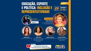 “Educação, Esporte e Política: inclusão e representatividade”