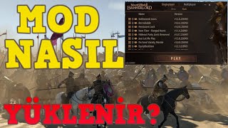 Mount and Blade 2 Bannerlord Mod Nasıl Yüklenir?