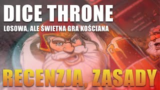 DICE THRONE - Recenzja | Zasady