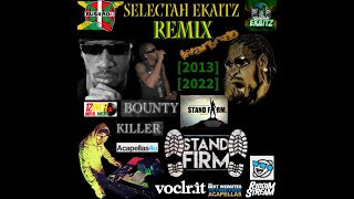 Bounty Killer - Stand Firm [Ekaitz Remix] "2022"