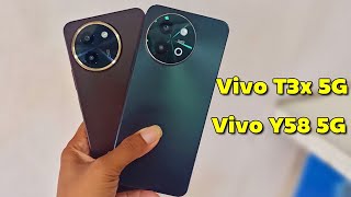 Vivo Y58 5G Vs Vivo T3x 5G Detail Comparison & Quick Review