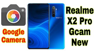 Realme X2 Pro Google Camera Download| How To Download Gcam For Realme X2 Pro| Gcam For Realme X2 Pro