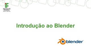 Blender: Introdução