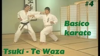 4 - Basico karate Tsuki  Tipos  & Cadera Te Waza