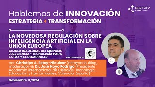 La novedosa regulación sobre la Inteligencia Artificial en la Unión Europea