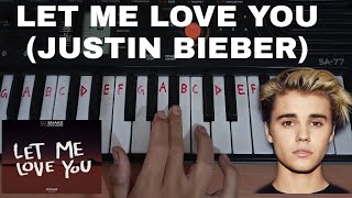 Let me love you easy piano tutorial.