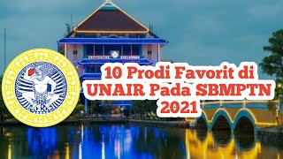 10 Prodi Terfavorit Di Universitas Airlangga (UNAIR) Pada SBMPTN 2021