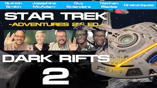 [PLAY] Star Trek Dark Rifts eps 2