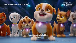 PAW Patrol: The Mighty Movie | Official Trailer | SkyShowtime