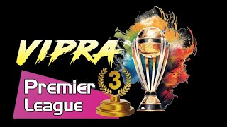 VIPRA PREMIER LEAGUE - 2024 || DAY - 3 || WDZ LIVE