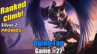 Ranked Climb [#27] Quinn Top - Lets try to not mess up this promo!