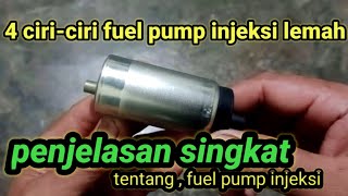 ciri-ciri fuel pump injection Lemah atau rotax nya lemah