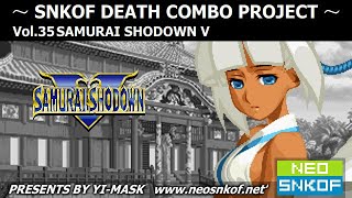 SS5 samurai shodown spirits V all characters 100% damage death combo