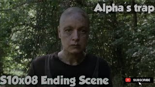 The Walking Dead S10x08 ENDING SCENE "Alpha's trap" Season 10 Episode 8 [HD]